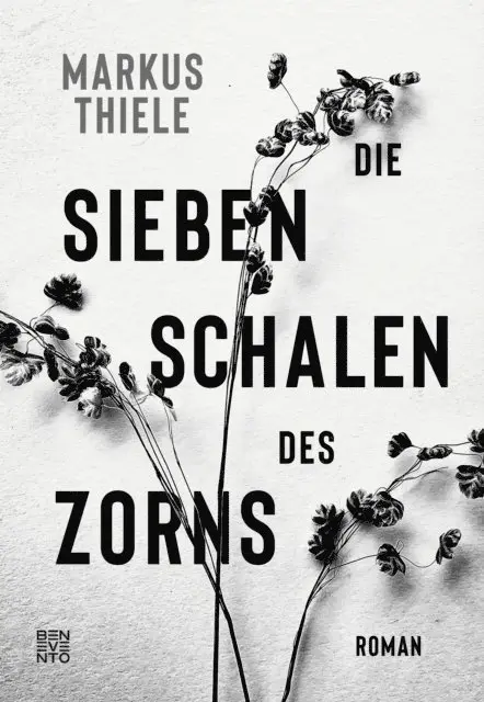 Markus Thiele - Die sieben Schalen des Zorns, E-bok. Tillgänglighet: Lägg i varukorg