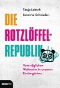 Die Rotzl�ffel-Republik