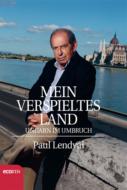 Paul Lendvai - Mein verspieltes Land, E-bok. Tillgänglighet: Lägg i varukorg
