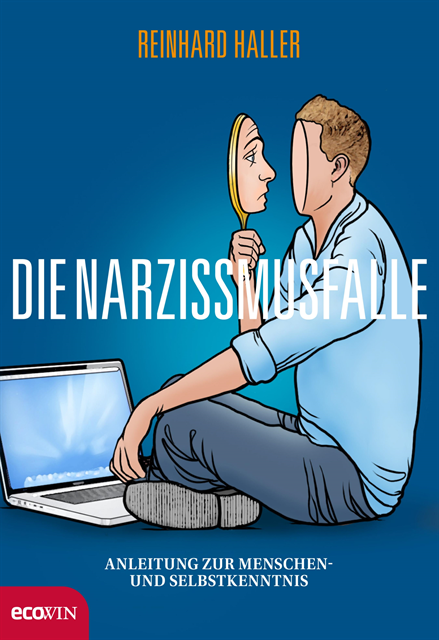 Reinhard Haller - Die Narzissmusfalle, E-bok