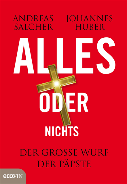 Johannes Huber, Andreas Salcher - Alles oder nichts, E-bok. Tillgänglighet: Lägg i varukorg