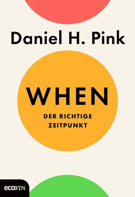 Daniel H. Pink - When, E-bok