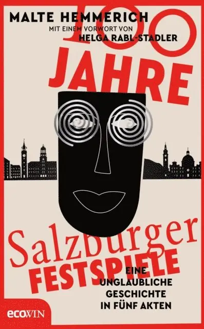Malte Hemmerich - 100 Jahre Salzburger Festspiele, E-bok. Tillgänglighet: Lägg i varukorg