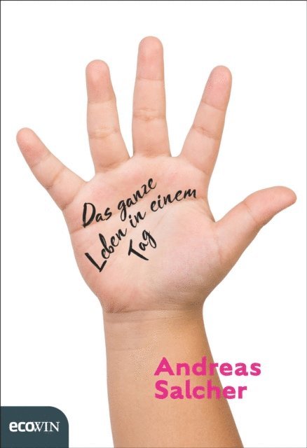 Andreas Salcher - Das ganze Leben in einem Tag, E-bok. Tillgänglighet: Lägg i varukorg