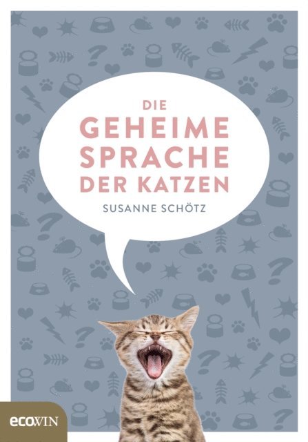 Susanne Schotz - Die geheime Sprache der Katzen, E-bok