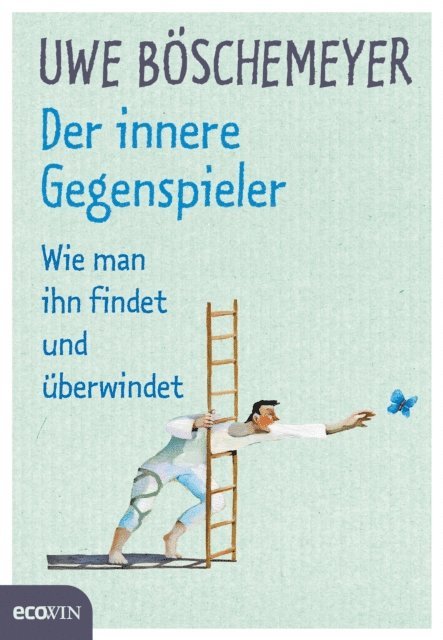 Uwe Boschemeyer - Der innere Gegenspieler, E-bok