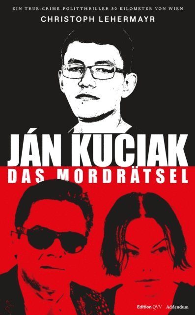 Christoph Lehermayr - Ján Kuciak und die Paten von Bratislava, E-bok