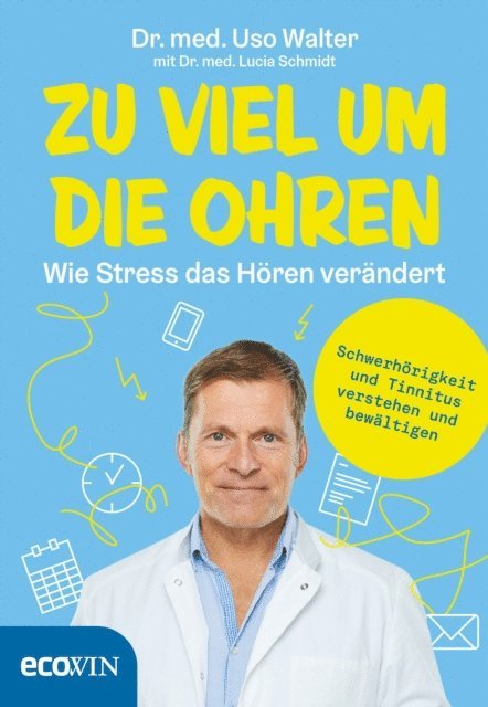 Lucia Schmidt, Uso Walter - Zu viel um die Ohren, E-bok