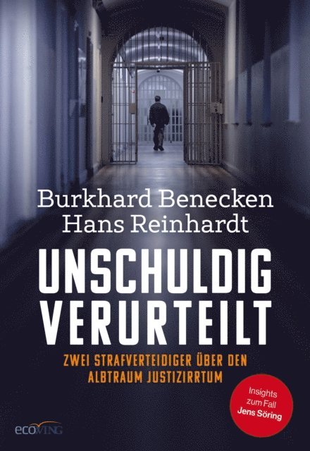 Hans Reinhardt, Burkhard Benecken - Unschuldig verurteilt, E-bok