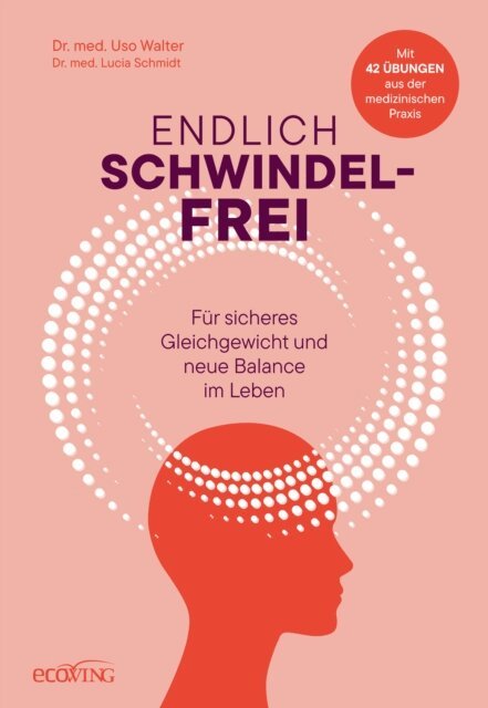 Lucia Schmidt, Uso Walter - Endlich schwindelfrei, E-bok