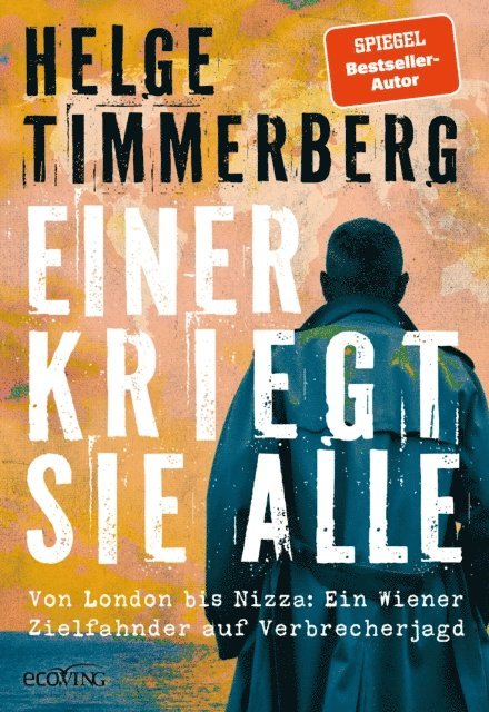 Helge Timmerberg - Einer kriegt sie alle, E-bok