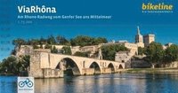ViaRhna - Am Rhone-Radweg vom Genfer See ans Mittelmeer