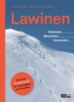 Jan Mersch, Markus Fleischmann, Helmut Mittermayer - Lawinen, Inbunden