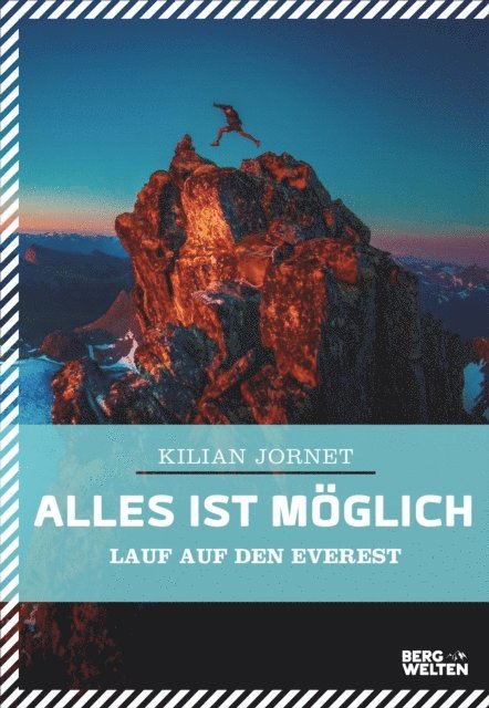 Kilian Jornet - Alles ist möglich, E-bok