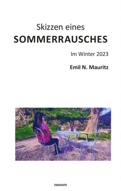 Emil N. Mauritz - Skizzen eines Sommerrausches, E-bok. Tillgänglighet: Lägg i varukorg