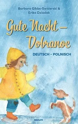 Barbara Gibbs-Swiderski - Gute Nacht - Dobranoc, Häftad. Tillgänglighet: Lägg i varukorg