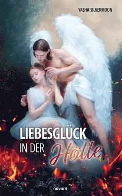 Yasha Silvermoon - Liebesglück in der Hölle, Häftad. Tillgänglighet: Lägg i varukorg