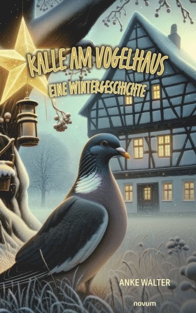 Anke Walter - Kalle am Vogelhaus – Eine Wintergeschichte, E-bok