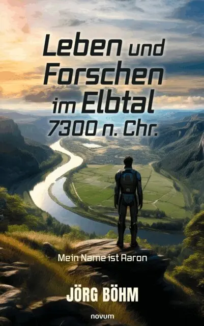Jorg Bohm - Leben und Forschen im Elbtal 7300 n. Chr., E-bok. Tillgänglighet: Lägg i varukorg