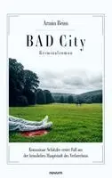 Armin Reins - BAD City - Kriminalroman, Häftad. Tillgänglighet: Lägg i varukorg