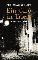 Christian Klinger - Ein Giro in Triest, Inbunden. Tillgänglighet: Lägg i varukorg