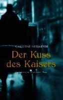 Der Kuss des Kaisers