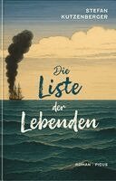 Stefan Kutzenberger - Die Liste der Lebenden, Inbunden