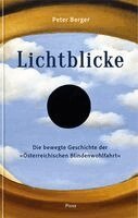 Peter Berger - Lichtblicke, Inbunden