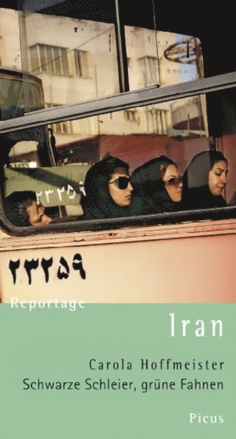 Carola Hoffmeister - Reportage Iran, E-bok