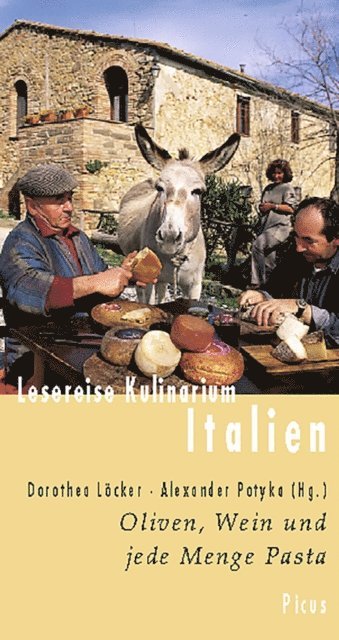 Dorothea Locker, Alexander Potyka - Lesereise Kulinarium Italien, E-bok