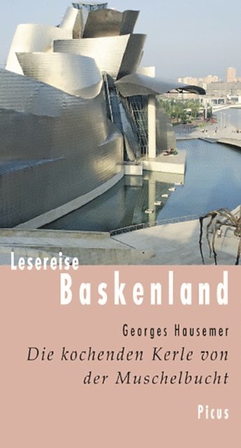 Georges Hausemer - Lesereise Baskenland, E-bok