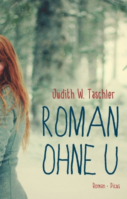 Judith W. Taschler - Roman ohne U, E-bok