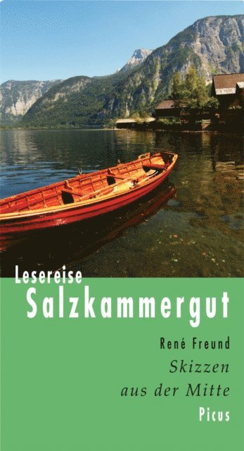 Rene Freund - Lesereise Salzkammergut, E-bok