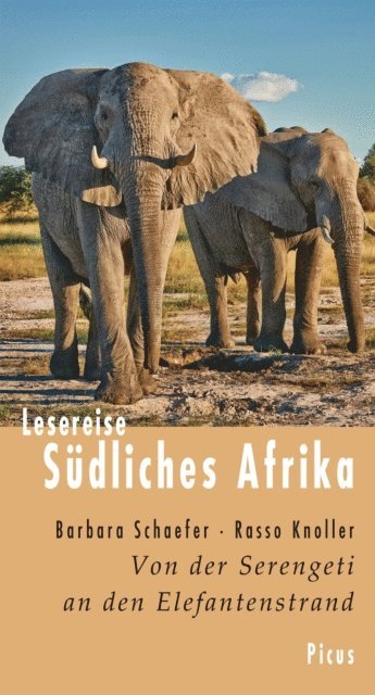 Rasso Knoller, Barbara Schaefer - Lesereise Südliches Afrika, E-bok