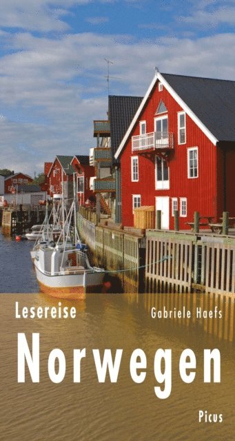 Gabriele Haefs - Lesereise Norwegen, E-bok