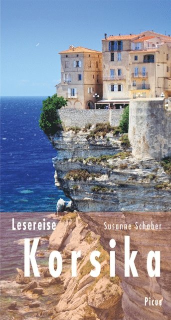 Susanne Schaber - Lesereise Korsika, E-bok