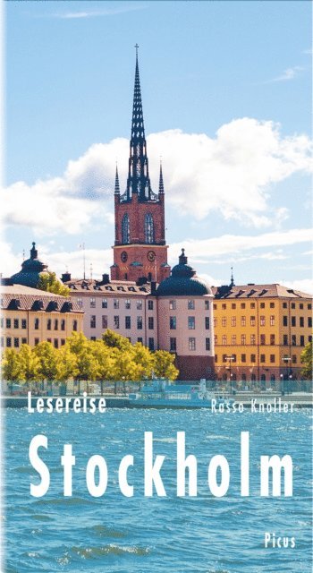 Rasso Knoller - Lesereise Stockholm, E-bok