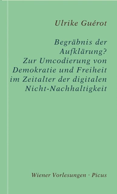 Ulrike Guerot - Begräbnis der Aufklärung?, E-bok