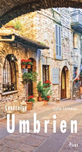 Julia Lorenzer - Lesereise Umbrien, E-bok