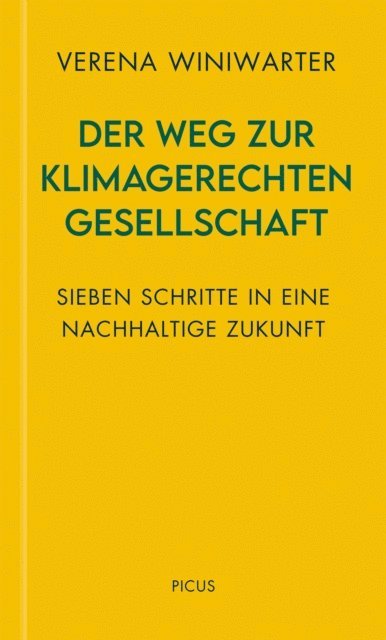 Verena Winiwarter - Der Weg zur klimagerechten Gesellschaft, E-bok
