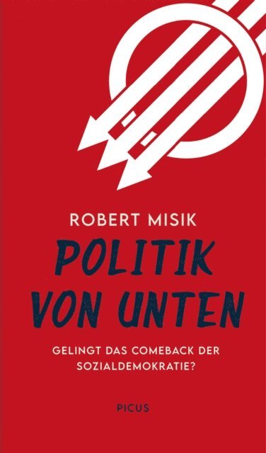 Robert Misik - Politik von unten, E-bok