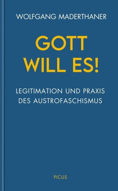 Wolfgang Maderthaner - Gott will es!, E-bok
