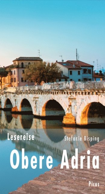 Stefanie Bisping - Lesereise Obere Adria, E-bok