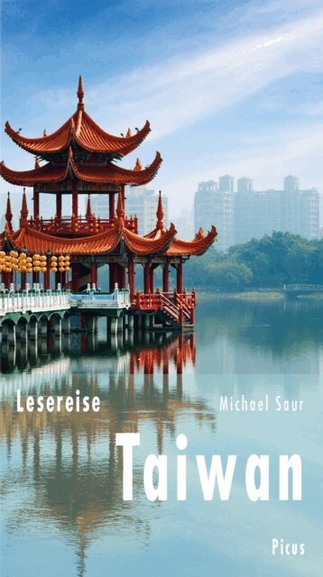 Michael Saur - Lesereise Taiwan, E-bok