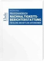 Sanela Terko, Peter Bartos - Praxishandbuch Nachhaltigkeitsberichterstattung für kleine und mittlere Unternehmen, Häftad
