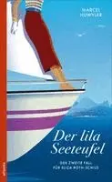 Marcel Huwyler - Der lila Seeteufel, Häftad. Tillgänglighet: Lägg i varukorg