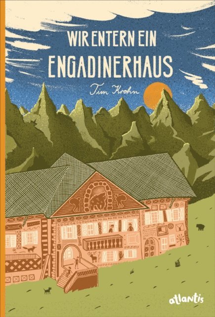 Tim Krohn - Wir entern ein Engadinerhaus, E-bok