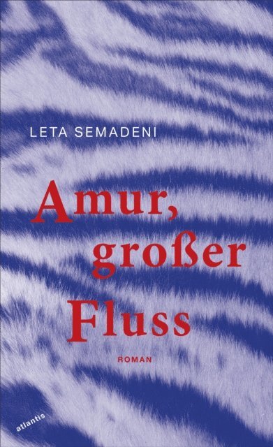 Leta Semadeni - Amur, großer Fluss, E-bok