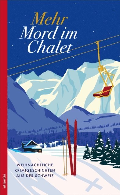 Miriam Kunz - Mehr Mord im Chalet, E-bok