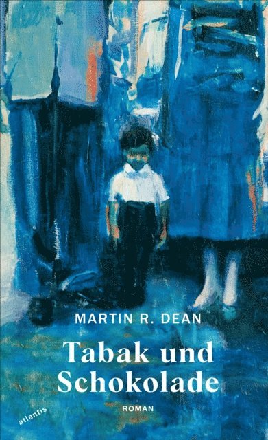 Martin R. Dean - Tabak und Schokolade, E-bok